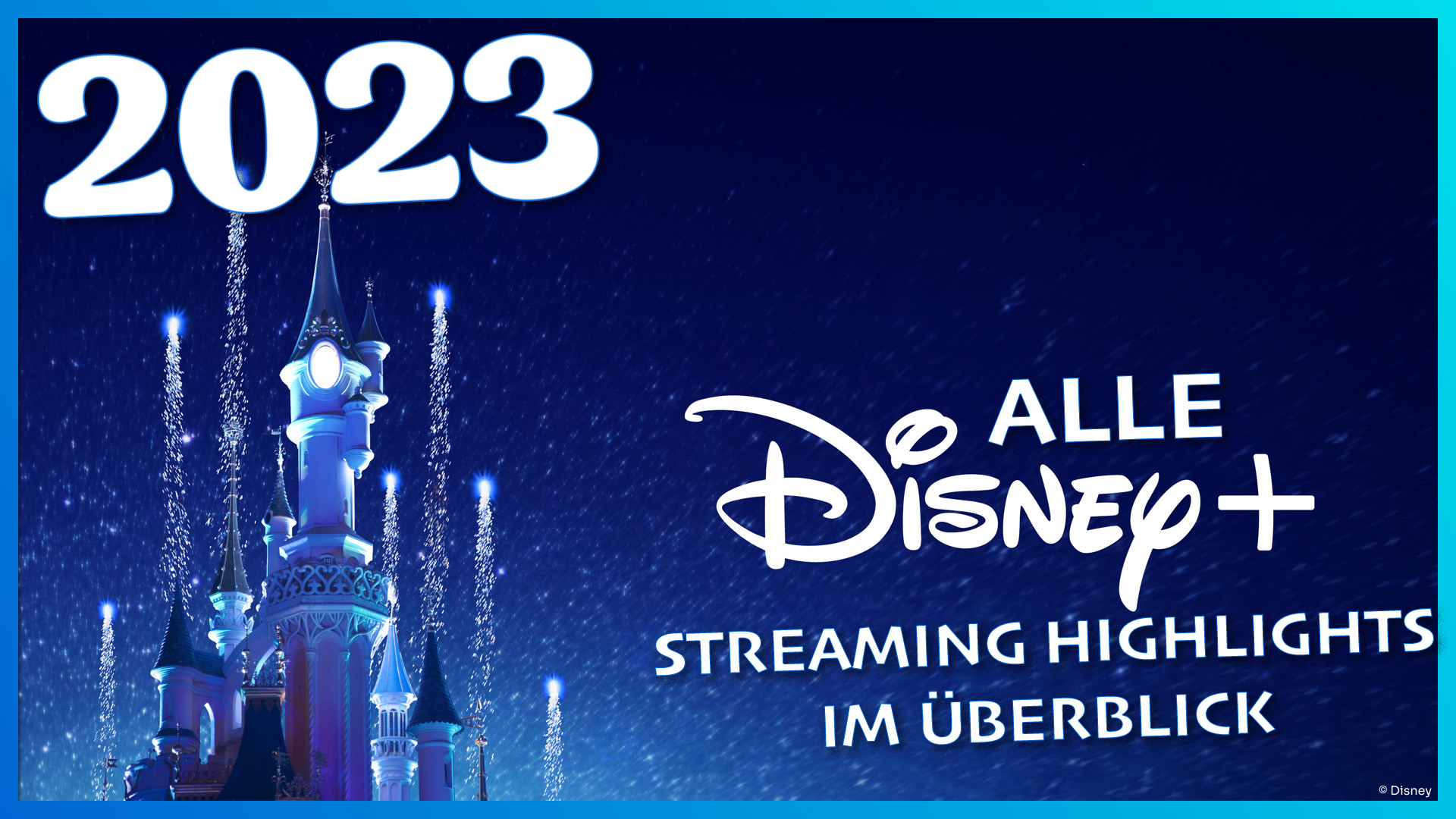 Die Disney+ Streaming-Highlights 2023: Auf diese Original Filme und Serien  von Disney, Marvel und Star Wars könnt ihr euch freuen! | DisneyCentral.de  – dein Disney Fan Portal